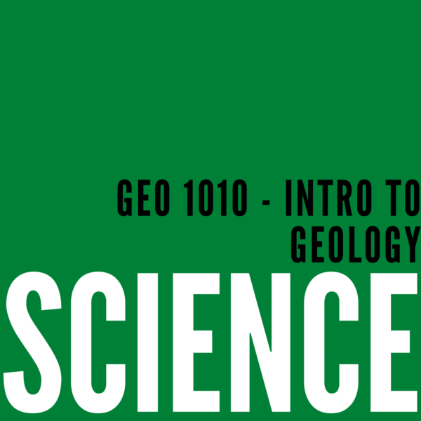 GEO 1010 – Intro to Geology