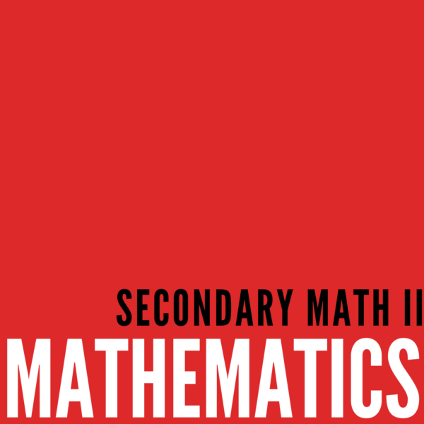 Secondary Mathematics II