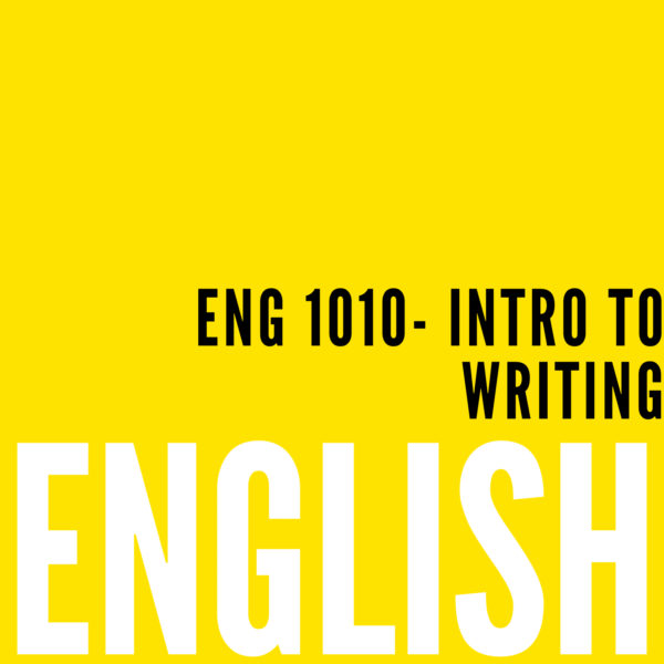 English 1010 – Intro to Writing – 1 Semester