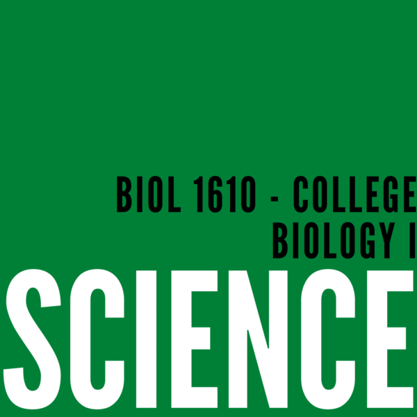 BIOL 1610 – College Biology
