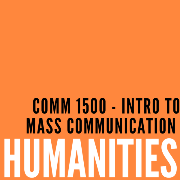 COMM 1500 – Introduction to Mass Communication