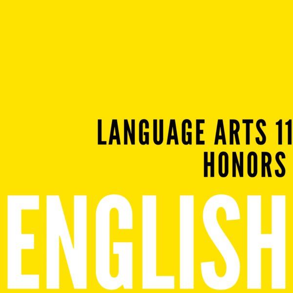 English Language Arts 11 Honors