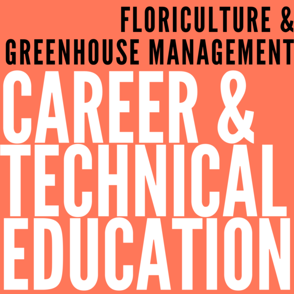 Floriculture & Greenhouse Management