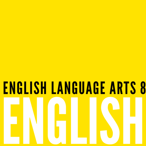 English Language Arts 8