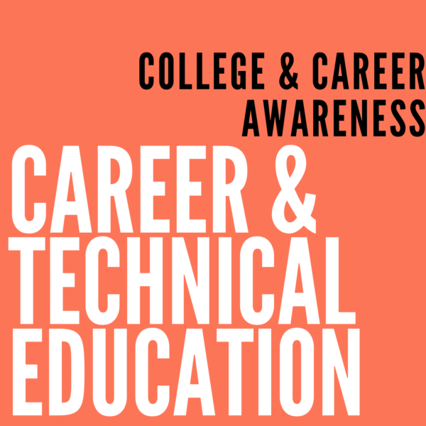 College & Career Awareness