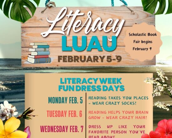 Exciting News!  Join us for K-6th grade Literacy Luau Week, February 5-9!
