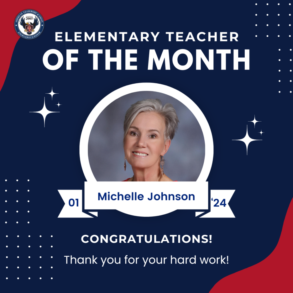 Congratulations to Ms. Michelle Johnson who is our elementary Teacher of the Month for January