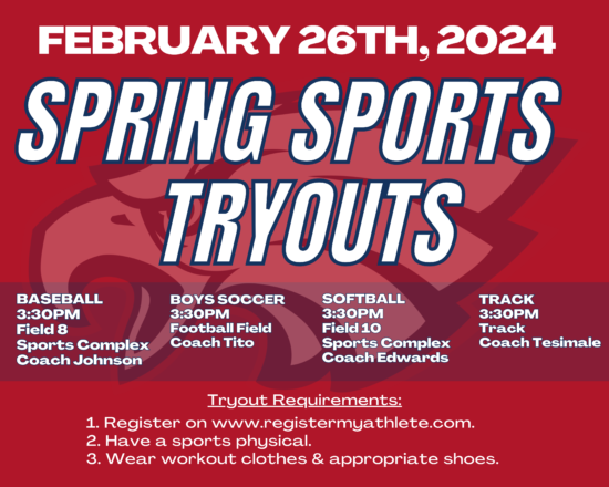 Spring Sports Tryouts are coming up Monday, February 26th!