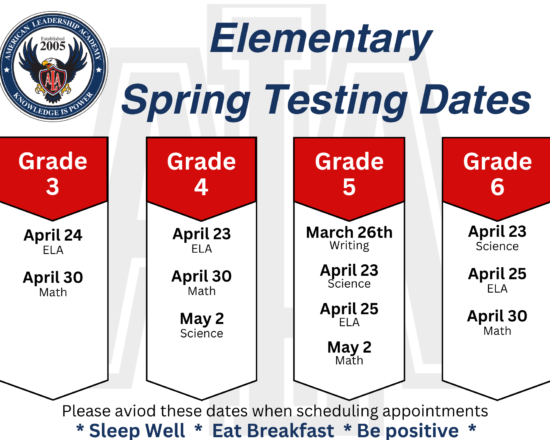 Spring testing dates. Please be sure to schedule your appointments so that our students don’t miss their testing time.