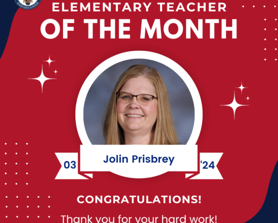Way to go Mrs. Prisbrey!  Congrats on being awarded the Elementary Teacher of the Month for March