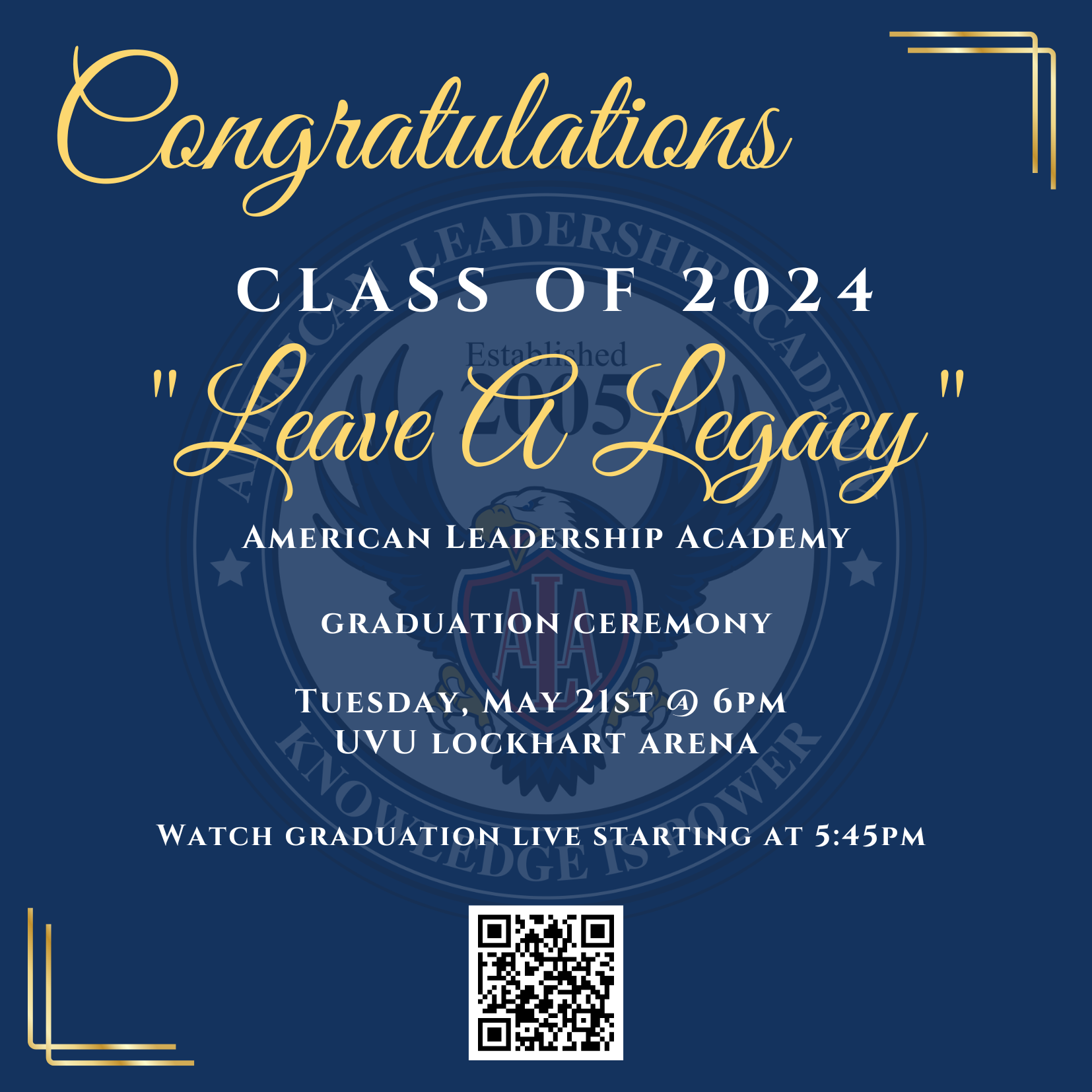 Class of 2024 Graduation Ceremony will be held Tuesday, May 21st @ 6pm in the UVU Lockhart Arena.