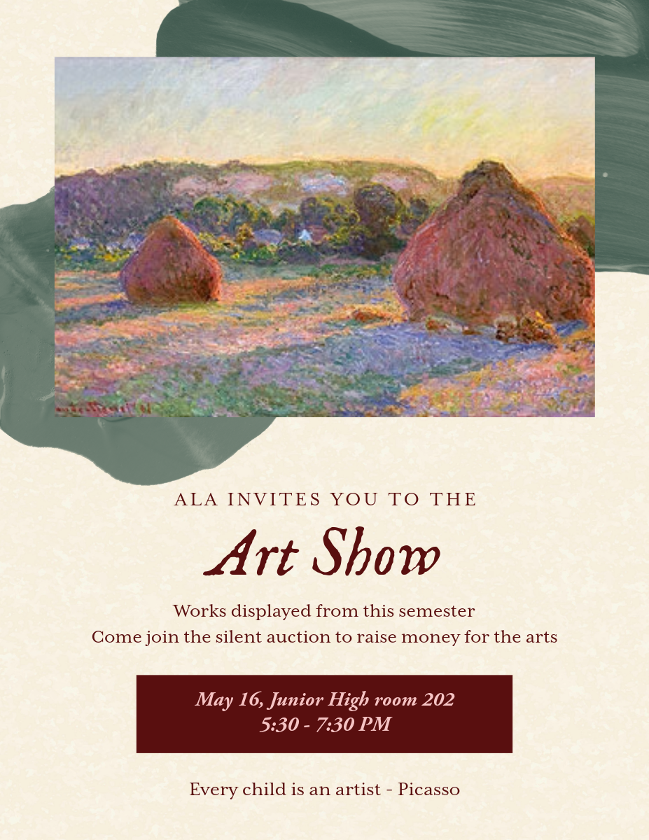 ALA invites you to our upcoming art show, which will be held on May 16th from 5:30 to 7:30 PM.